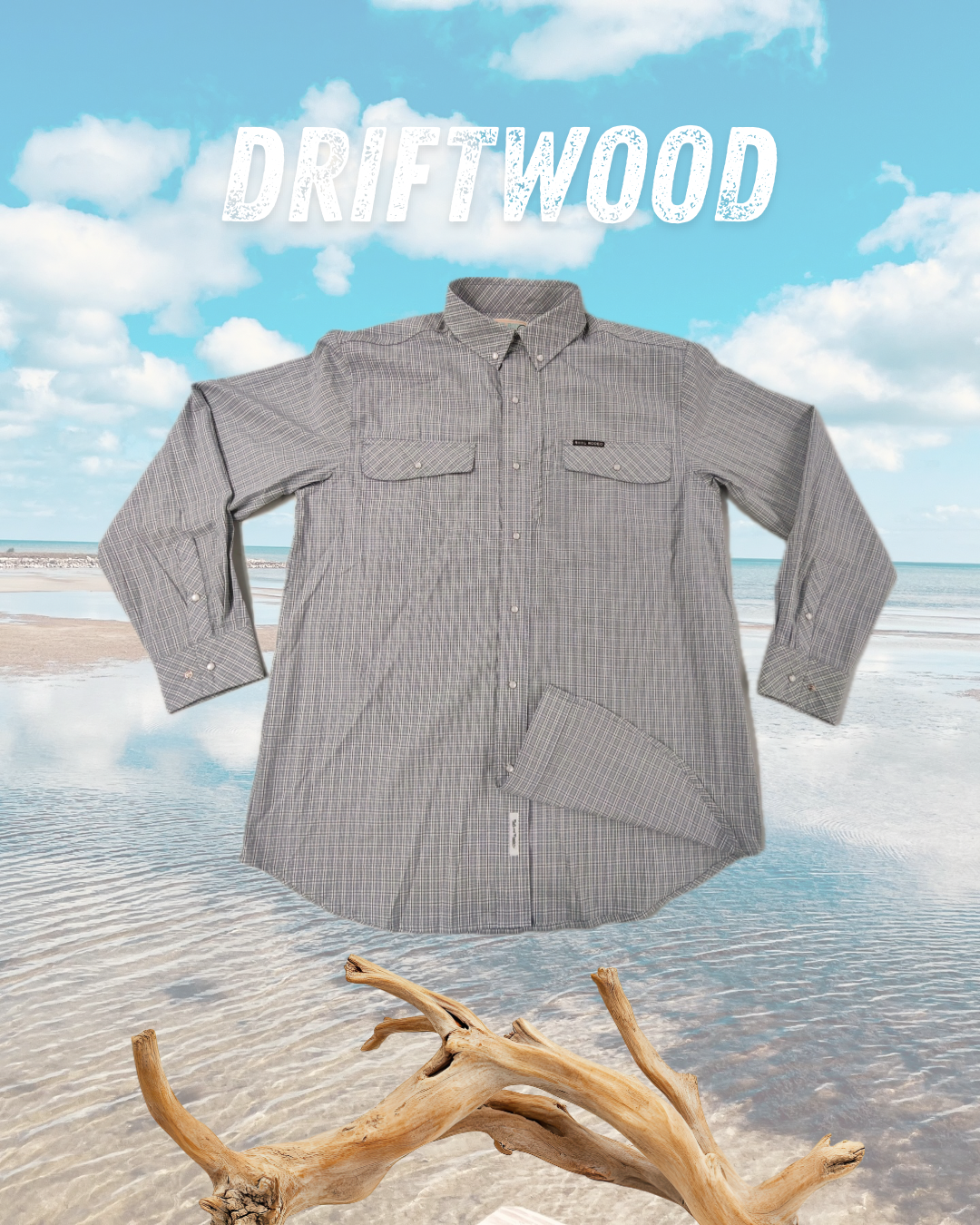 DRIFTWOOD
